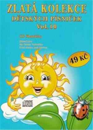 Various - Zlatá Kolekce Dětských Písniček Vol. 10