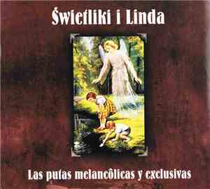 Świetliki i Linda - Las Putas Melancôlicas Y Exclusivas