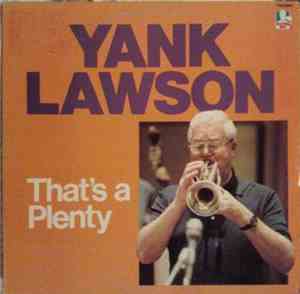 Yank Lawson - That's A Plenty