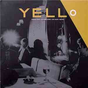 Yello - Pumping Velvet / No More Words / Lost Again / Bostich