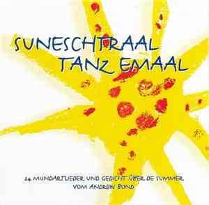 Andrew Bond - Suneschtraal Tanz Emaal