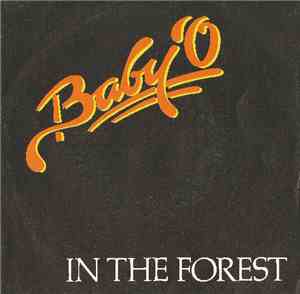 Baby'O - In The Forest