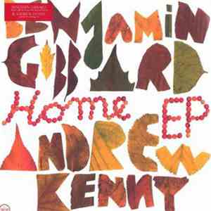 Benjamin Gibbard & Andrew Kenny - Home EP