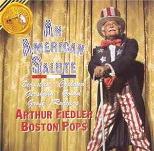 Boston Pops, Arthur Fiedler - An American Salute