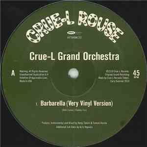 Crue-L Grand Orchestra - Barbarella