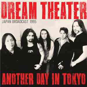Dream Theater - Another Day In Tokyo (Japan Broadcast 1995)
