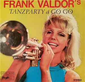 Frank Valdor - Tanzparty à  Go Go