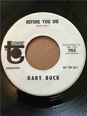 Gary Buck  - Before You Die / Stepping Out Of The Picture