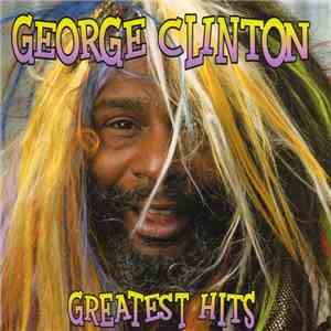 George Clinton - Greatest Hits