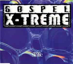 Gospel X-Treme - Static