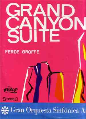 Gran Orquesta Sinfónica Americana - Grand Canyon Suite