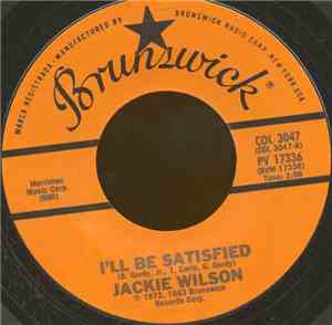 Jackie Wilson - Baby Workout / I'll Be Satisfied
