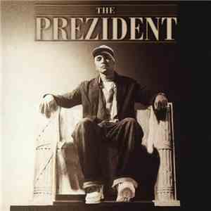 Johnny Prez - The Prezident