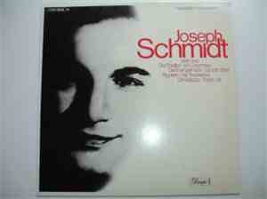 Joseph Schmidt - Joseph Schmidt  Unvergänglich-Unvergessen Arien