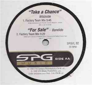 Kikka / Wildside / Bandido - Don't Make Me Live Without You / Take A Chance / For Sale
