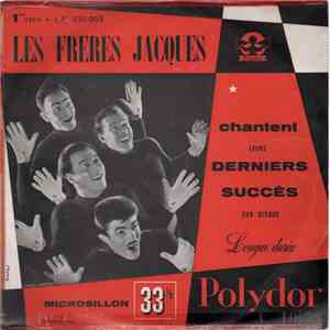 Les Frères Jacques - Les Frères Jacques Chantent Leurs Derniers Succès Sur Disque