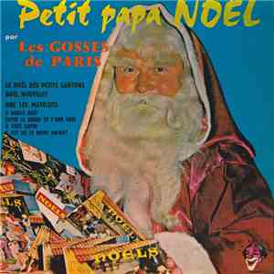 Les Gosses de Paris - Petit Papa Noel