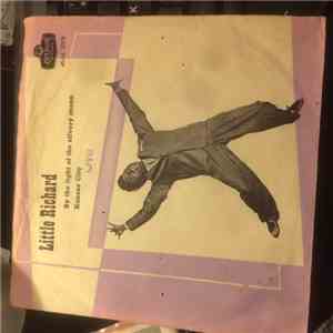 Little Richard - By The Light Of The Silvery Moon / Kansas City