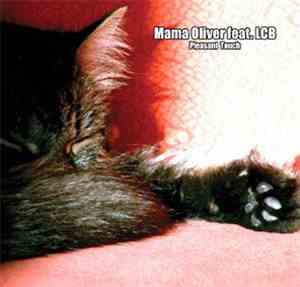 Mama Oliver Feat. LCB - Pleasant Touch