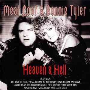 Meat Loaf & Bonnie Tyler - Heaven & Hell
