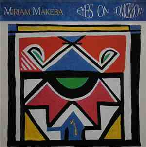 Miriam Makeba - Eyes On Tomorrow