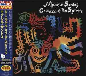 Moacir Santos - Carnival Of The Spirits