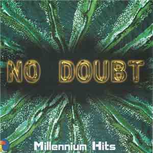 No Doubt - Millennium Hits