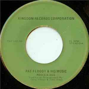 Pat Floody & His Music / Bart Cournane - Reels & Jigs