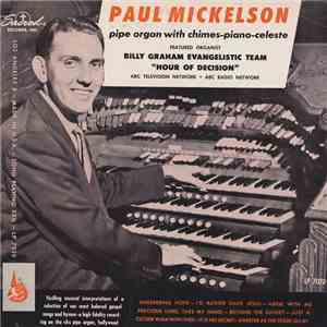 Paul Mickelson - Organ Selections