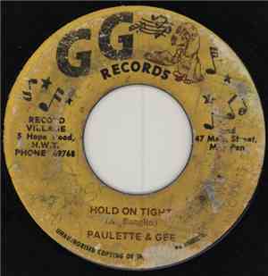 Paulette & Gee - Hold On Tight