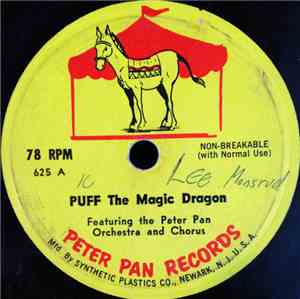 Peter Pan Orchestra And Chorus - Puff The Magic Dragon / Sweetie Bear