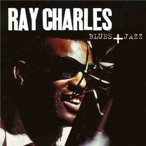 Ray Charles - Blues+Jazz