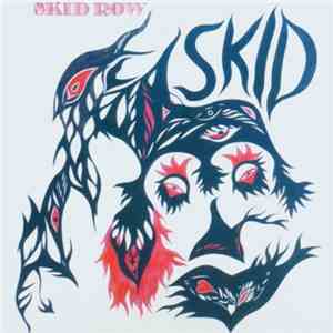Skid Row  - Skid