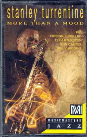 Stanley Turrentine - More Than A Mood