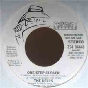 The Dells - One Step Closer