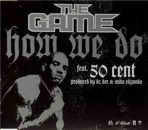 The Game  - How We Do