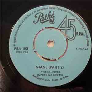 The Hi-Fives - Njane (Part 1) / Njane (Part 2)