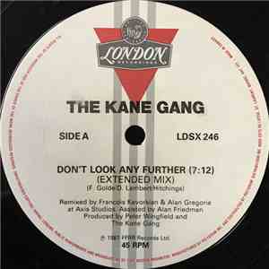 The Kane Gang - Don't Look Any Further