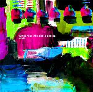 umio - withdraw into one's bed EP