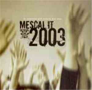 Various - Mescal.it 2003
