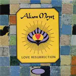 Alison Moyet - Love Resurrection