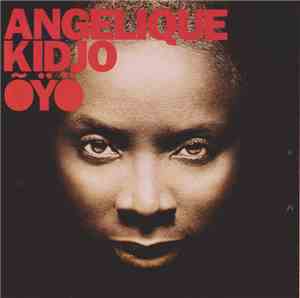 Angélique Kidjo - Õÿö