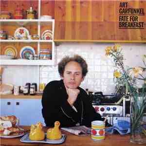 Art Garfunkel - Fate For Breakfast