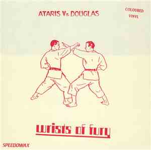 Ataris vs. Douglas  - Wrists Of Fury