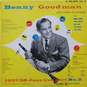 Benny Goodman And His Orchestra, Trio And Quartet - 1937/38 Jazz Concert No. 2 Vol. 2