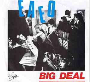 Big Deal  - E.O.E.A.