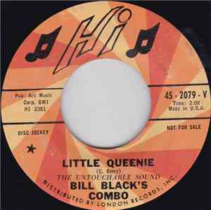Bill Black's Combo - Little Queenie / Boo - Ray