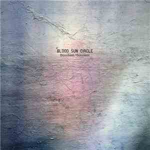 Blood Sun Circle - Bloodiest / Sunniest