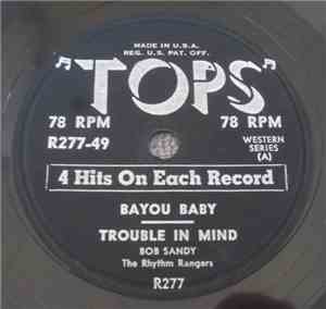 Bob Sandy, The Rhythm Rangers, Pat Manners - Bayou Baby