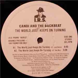 Candi And The Backbeat - The World Just Keeps On Turning